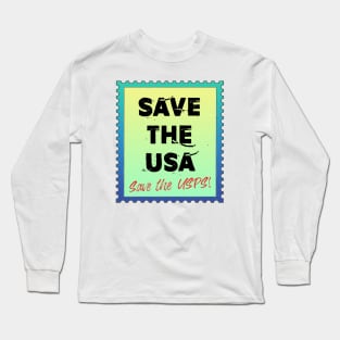 Save The USA, Save the USPS! Gradation Green and Blue Long Sleeve T-Shirt